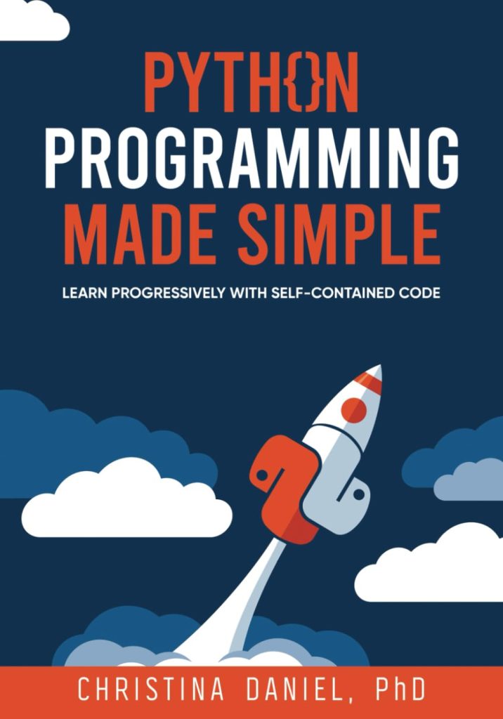 Python Programming Made Simple