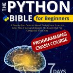 The Python Bible