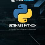 Ultimate Python: de cero a experto