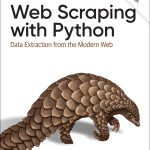 "Web Scraping With Python"