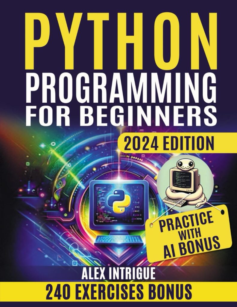 Python Programming for Beginners: Zero to Hero: Mastering Python Step-by-Step