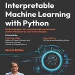 Interpretable Machine Learning with Python