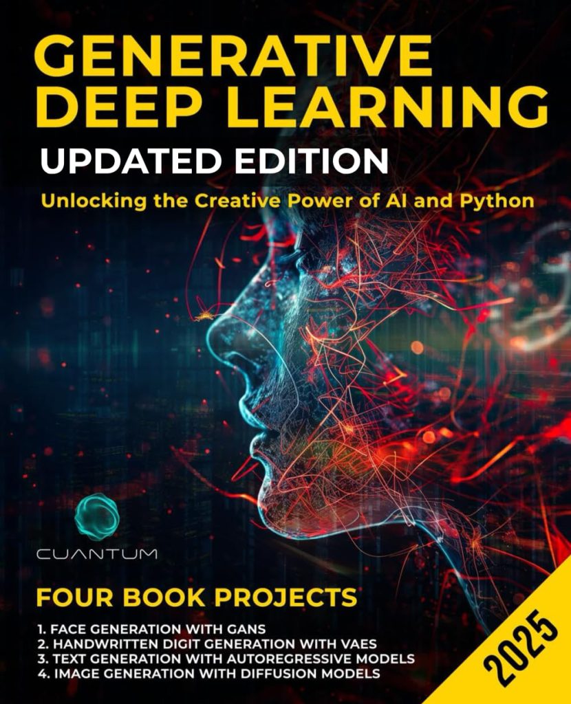 Generative Deep Learning Updated Edition